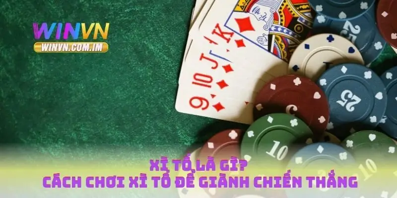 xì tố là gì